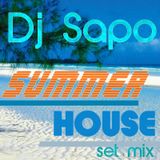 Dj Sapo - Summer House (Set Mix)