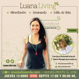 Tema> Ayurveda para la vida diaria en #LuanaLiving Radio Show por Ensalada Verde