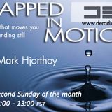 DE Radio - Trapped In Motion #6
