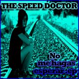 No me hagas esperar........... by THE SPEED DOCTOR