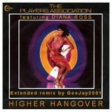 Diana Ross & Players Association - Love Hangover (GeeJay2001 Take Me Higher remix)