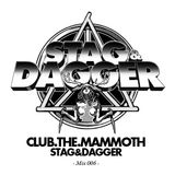 Club.The.Mammoth: Stag and Dagger Mix: 006