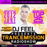 DJ Feel - TranceMission (12-07-2012) Top 25 Of June 2012