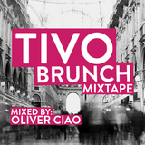 THE#TIVO#BRUNCH#MIXTAPE