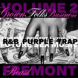 Beast Fremont - Grown Folks Business Vol 2