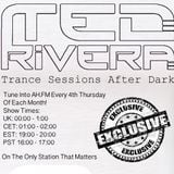 Ted Rivera - Trance Sessions After Dark 019 Broadcast on ah.fm