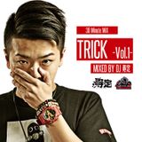 DJ 寿定 TRICK Vol.1 -30 Minute Mix-