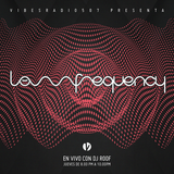 Low Frequency Radio Show (Programa completo) Semana #4