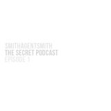 The Secret Podcast Episode 1