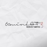 60 MIN LEFT #2 - mixed by IOAKIM SAYZ