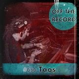 Off The Record - Volume #050 (March 2013)