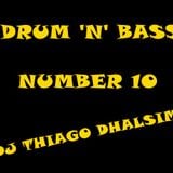 Set Nº 10 - DKB PROJECT (Drum'n'Bass)- DJ Thiago Dhalsim 2012