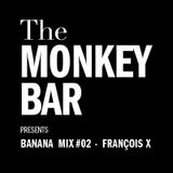 Banana Mix#02 - François X