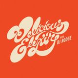 Delicious Elixir - Show 84 - Bass in your Face