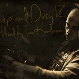 Ivan_Komlinovic_-_Deep_And_Dirty_12Inch_mix