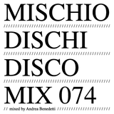 MDD MIX 074 . mixed by Andrea Benedetti