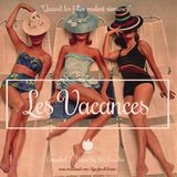LES VACANCES
