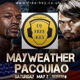 DJ Free-key presents Mayweather Pacquiao Special