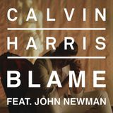 Calvin Harris Ft. John Newman - Blame (Zambianco Mix)