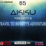 TRAVEL TO INFINITY'S ADVENTURE Episode #65