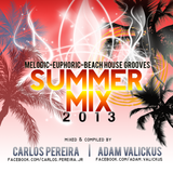 Carlos Pereira & Adam Valickus - Summer Mix 2013