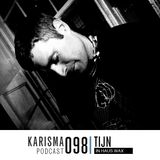 KARISMA PODCAST #098 - IN HAUS WAX PART II