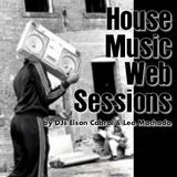 House Music Web Sessions - First House Music Web Sessions Mix ! (12/02/2009)