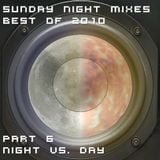 Sunday Night Mixes, best of 2010: Part 6 - Night vs. Day