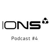 IONS - Podcast #4