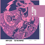 Hyp 225: DJ Octopus