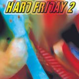 Sizzler - Hard Friday 2