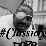 Classicly Dope