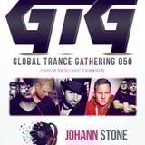 Johann Stone - Global Trance Gathering 050