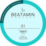 BEATAMIN PODCAST 01 - Domi PL (Italy)