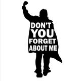 Don't You Forget About Me