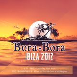 Bora Rau in the mix - BORA ET LA BORA 2012 Lounge edition