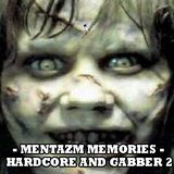 Mentazm Memories - Hardcore 2