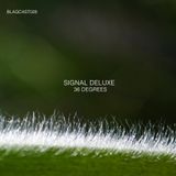 BLAQCAST028 _ Signal Deluxe _ 36 Degrees