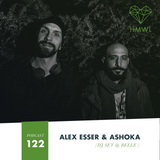 HMWL Podcast 122 - Alex Esser & Ashoka (DJ Set @ Belle, Malmö)