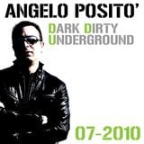 ANGELO POSITO DJ - Dark Dirty Underground (07-2010)