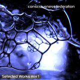 Consciousness federation music mix 1