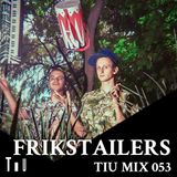 Frikstailers Vortice Mixtape