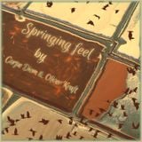 Springing Feel by Carpe Diem & Oliver Kraft