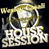 Wesley Casali - Heating For Birthday Party DEZ.2013.