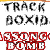 CASSONGGABOMB-TRACK BY BOXIDRO-S.G.S.