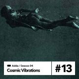 COSMIC VIBRATIONS 10.02.2014 www.paranoiseradio.com