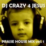 Praise Him in da house vol.1 (old school US garage, house, vocal)
