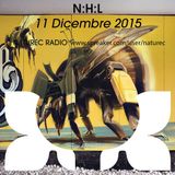 Naturec Radio | N:H:L | 11 Dicembre 2015