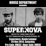 House Department pres: Supernova (Lapsus Music) - Hightech & Nyl b2b @ Esperance KL (29.11.14)