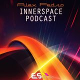 Alex Fedso - Innerspace Podcast #4